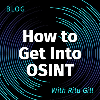 340x340_Blog_CybDef_Get-Into-OSINT.jpg